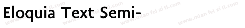 Eloquia Text Semi字体转换